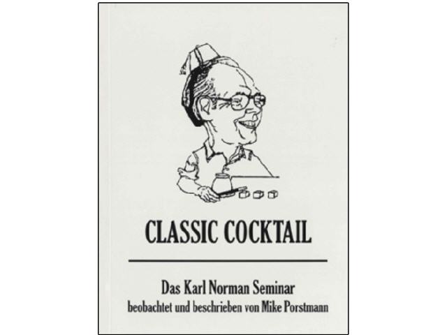 Classic Cocktail - K. Norman Seminar