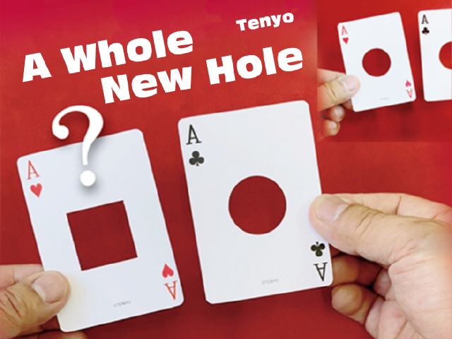 A Whole New Hole (Tenyo)